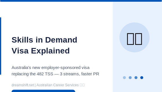 Skills in Demand Visa Australia 2026: The Complete Guide (Replacing the 482)