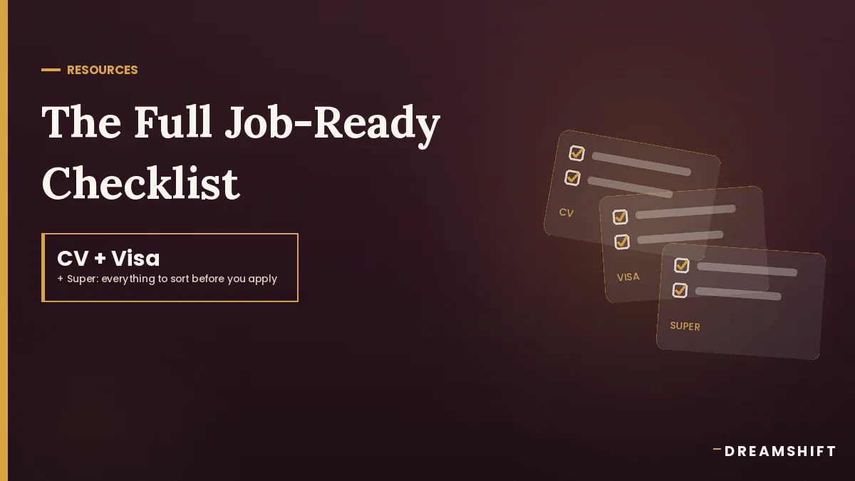 The Full Job-Ready Checklist: CV, Cover Letter, Super and Visa Paperwork Before You Apply